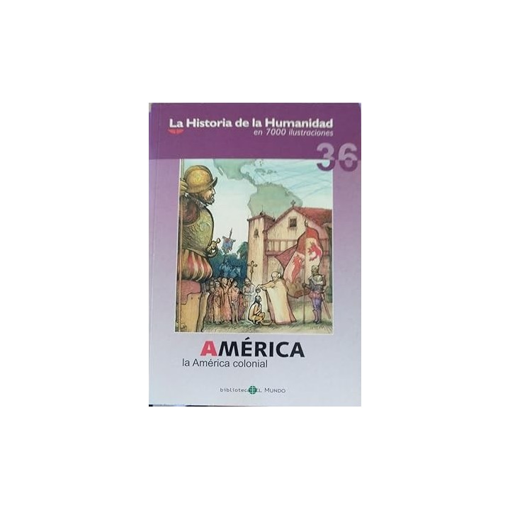 AMERICA LA AMERICA COLONIAL